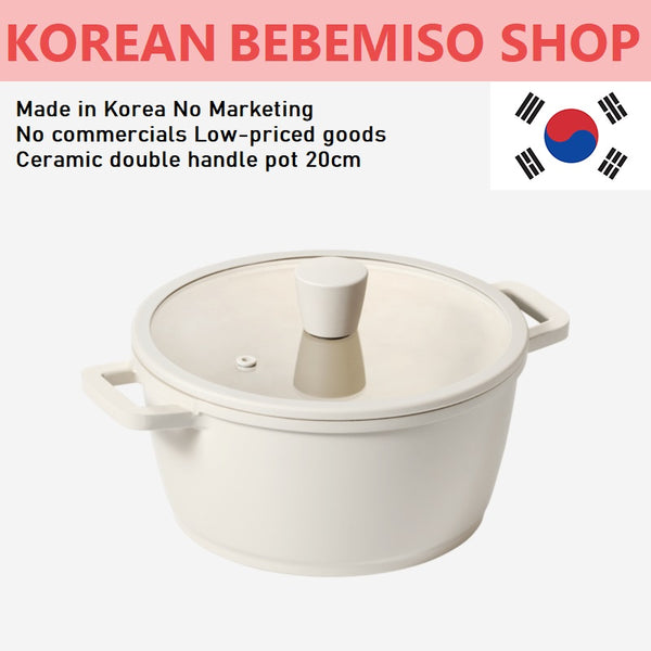 Made in Korea No Marketing No commercials Low-priced goods Ceramic double handle pot 20cm(With tempered glass lid)(free shipping)